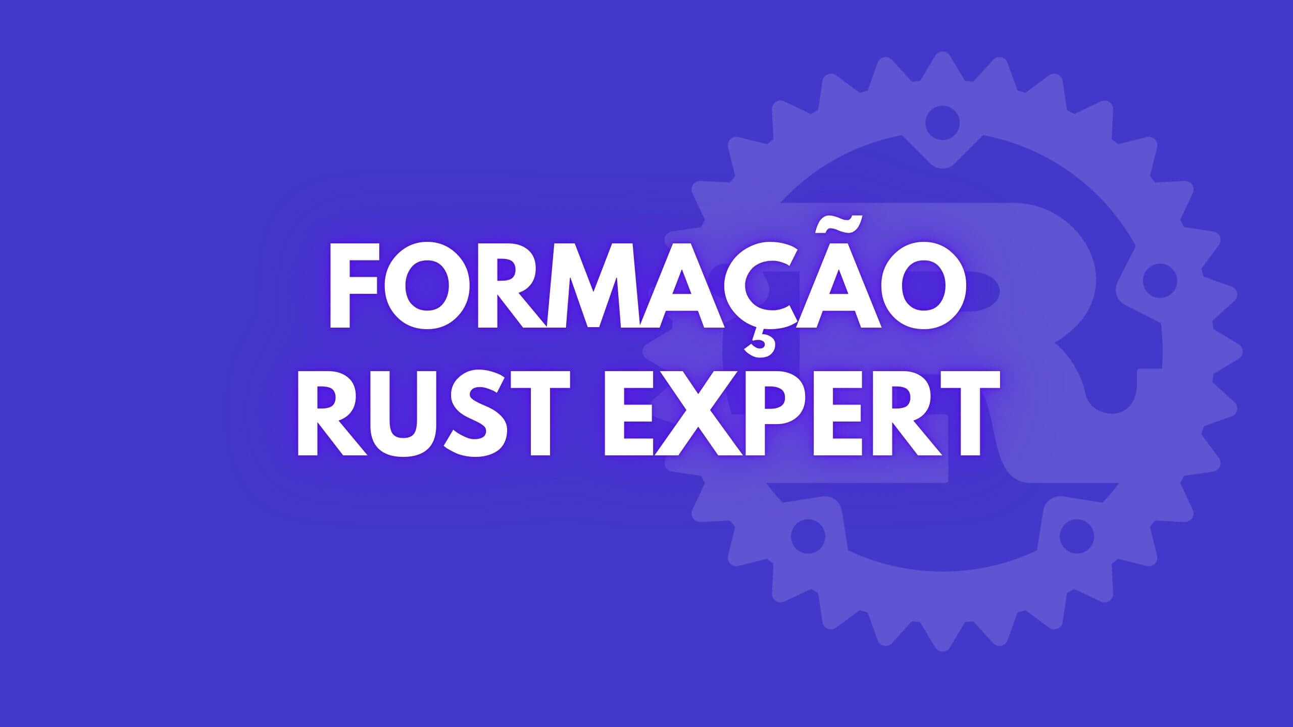 Formação Rust Expert